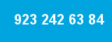 923 242 63 84